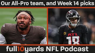 Picking our NFL AllPro team Lions go 121 to start Week 14  Full10Yards NFL Podcast [upl. by Eul]