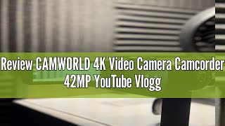 Review CAMWORLD 4K Video Camera Camcorder 42MP YouTube Vlogging Camera 18X Digital Zoom Webcam 30 I [upl. by Farland]