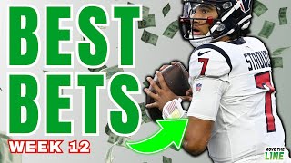 The ULTIMATE Week 12 NFL BETTING GUIDE Best BETS Odds amp Predictions  Texans CJ Stroud amp More [upl. by Tricia]