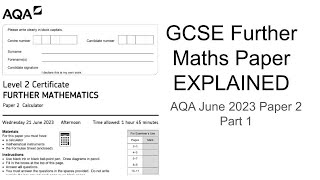 GCSE Further Maths Paper Explained AQA June 2023 Paper 2 Part 1 [upl. by Kowatch]