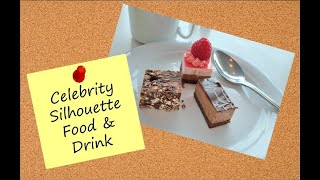 Celebrity Silhouette Cruise – Food amp Drink [upl. by Ailemak]