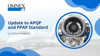 Update to APQP and PPAP Standard  William Ireland [upl. by Ally656]