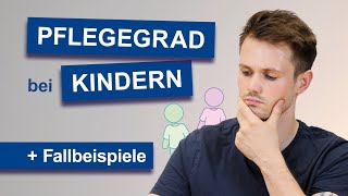 Pflegegrad bei Kindern  Was Eltern wissen müssen  Fallbeispiele ADHS Epilepsie Depression [upl. by Ethbun]