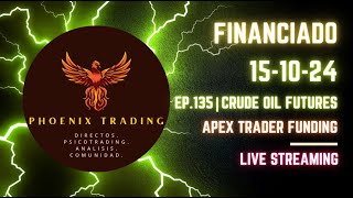 LIVE TRADING  Apex Trader Funding  Futures  Financiada  Crudo Sesion EU  410 [upl. by Hasan948]