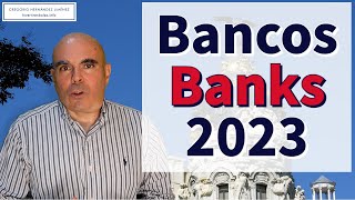 Bancos Cambio total de situación y Dividendos 2023 [upl. by Isolt]