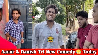 Aamir Trt New Video🤣 Danish Comedy  Top Real Team Comedy  Amir Tik Tok Video  Amir Comedy [upl. by Yelruc]