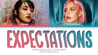 MINNIE GIDLE AnneMarie Expectations Lyrics Color Coded Lyrics [upl. by Zilla357]