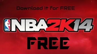 How to Get NBA 2K14 for FREE [upl. by Wooldridge]