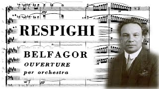 Ottorino Respighi  Belfagor Overture 1923 Score [upl. by Nabetse]