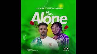 DOn KCee  You Alone Ft VimBoss Bakteria [upl. by Atse927]