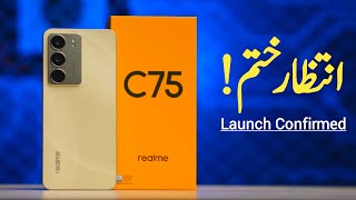 Realme C75 Official Launch Confirmed In Pakistan  Realme C75 Review In Pak  Realme C75 Unboxing PK [upl. by Aihsram]