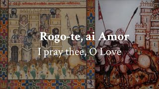 quotRogote ai Amorquot  Medieval GalicianPortuguese chant LYRICS  Translation  RECONQUISTA [upl. by Schrick]