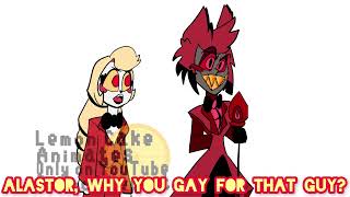 I’m gay for you and you’re gay for me  Hazbin Hotel  One Sided Radiostatic Animatic [upl. by Atenahs]