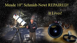 The 10quot Meade SchmidtNewt LIVES Hear How it Happened [upl. by Hofstetter]