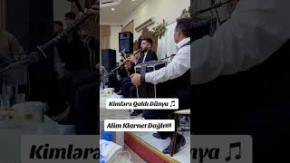 Kimlere Qaldi Dunya Dolub bosaldi dunya music AlimRasimoğlu klarnet [upl. by Mesics73]