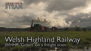 Gelert Welsh Highland Railway Freight [upl. by Amehsat443]