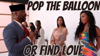 Pop the Balloon or Find Love  Arlette Amuli Dating Show Ep 13 [upl. by Nicholle868]