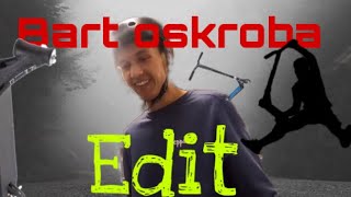 Bart oskroba edit bart edit scoot scootivenostalgia [upl. by Morie]