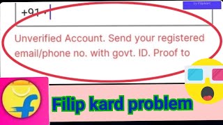 Unverified Account send your registered emailphon no govt ID proof to account verification [upl. by Atsirtal]