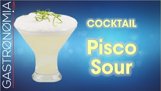 Cocktail Pisco Sour Receta [upl. by Bathsheb]