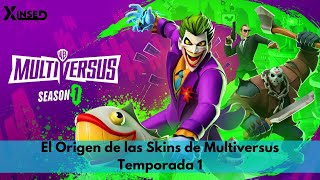 El Origen de la Skins de Multiversus  Temporada 1 2024 [upl. by Nahej]