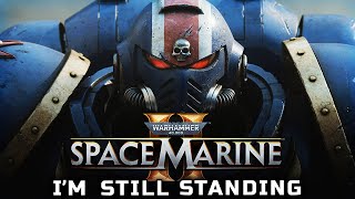 Im Still Standing  Warhammer 40000 Space Marine 2 Official Music Video [upl. by Nodarb879]