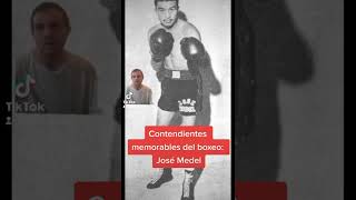 Contendientes memorables del boxeo José Medel [upl. by Oecam544]