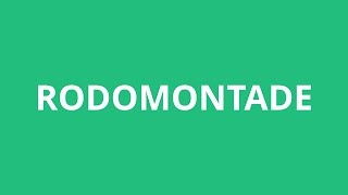 How To Pronounce Rodomontade  Pronunciation Academy [upl. by Aisatan]