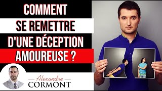 Comment se remettre d’une déception amoureuse [upl. by Robers]