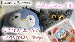 Diamond Painting  Paint With Me  Kitting Up vom Christmas Pingu für Jingle Drills 2023 [upl. by Annahavas]