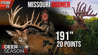 191” Missouri 20 Pointer A Buck of A Lifetime  Brody Shoots His First Deer  Deer Season 23 [upl. by Aisetra]