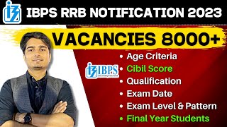 IBPS RRB NOTIFICATION 2023 Out  RRB PO amp Clerk Complete Details  Vijay Mishra [upl. by Kuster]