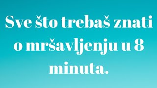 Sve što trebaš znati o mršavljenju u 8 minuta [upl. by Luna]