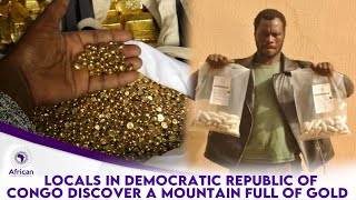 Locals In Democratic Republic Of Congo Discover A Mountain Full Of Gold [upl. by Avika291]