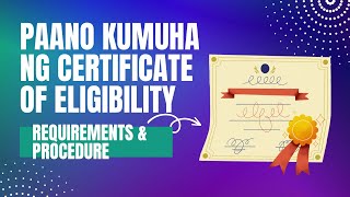 Paano Kumuha Ng Certificate of Eligibility sa Civil Service  Requirements Sa Pag Claim ng COE [upl. by Ateinotna]