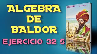 Algebra de Baldor Desde Cero  Ejercicio 32  5 [upl. by Airet]