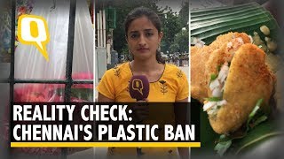 How Is Chennai Faring 8 Months Since Plastic Ban  The Quint [upl. by Imas]