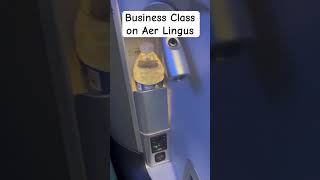 Check out the all new Business Class on Aer Lingus businessclass aerlingus [upl. by Jerald874]