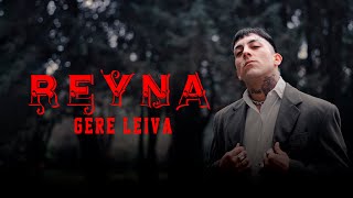 Gere Leiva  REYNA Official Video  🇦🇷 [upl. by Vijnas]