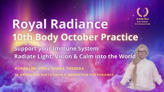 Royal Radiance Portal Kundalini Yoga Surya Kriya Wahe Guru Pranayama Meditation for Radiance [upl. by Drofliw]