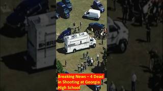 Breaking News  4 Dead in Shooting at Georgia High School [upl. by Miller989]