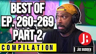 Best of Ep 260269 Part 2  Joe Budden Podcast  Compilation [upl. by Trant50]