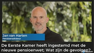 Uitgelicht 31 mei 2023  Jan van Harten over de nieuwe pensioenswet [upl. by Aneeuqahs]