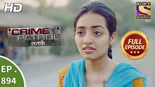 Crime Patrol Satark  Ep 894  Full Episode  10th February 2018 [upl. by Erimahs]