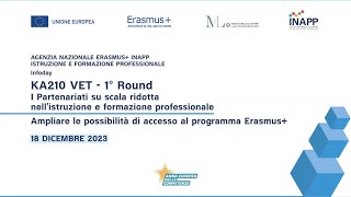 181223 Infoday I Partenariati su scala ridotta nell’istruzione e formazione professionale  KA210 [upl. by Isayg14]