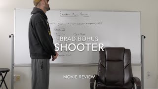 Shooter Movie Review [upl. by Aitercul]