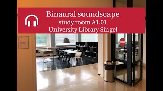 The UvA library as binaural soundscape for studying at home  University of Amsterdam [upl. by Tjon]