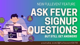 New FullEvent Feature Gives You More Info While Asking Less During Signup [upl. by Ahsemik]