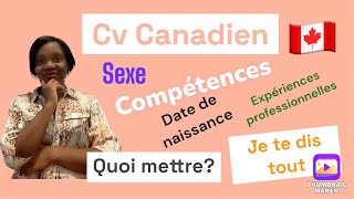 Comment faire son cv canadien je te montre comment procéder éléments à éviter immigration visa [upl. by Nuhs]