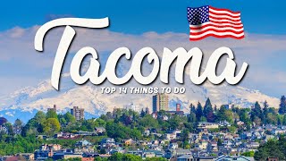 TOP 14 Things To Do In Tacoma 🇺🇸 Travel Guide [upl. by Ahtenak440]